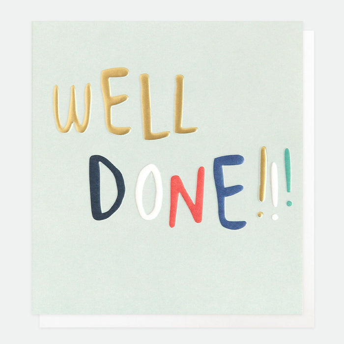 Caroline Gardner Well Done Greetings Card
