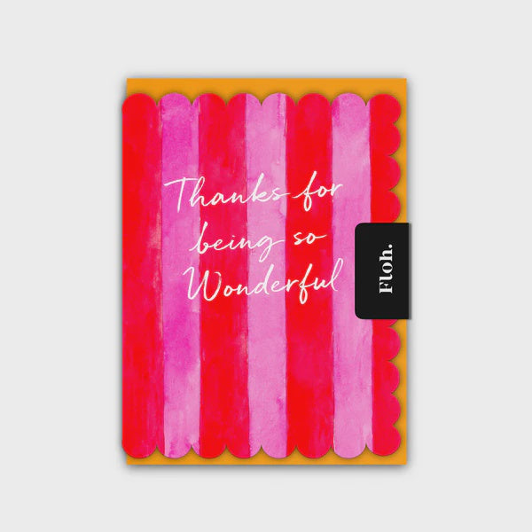 Floh. Thanks For Being So Wonderful Greetings Card