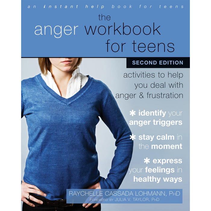 The Anger Workbook for Teens, Second Edition