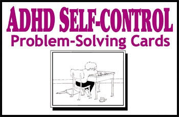 ADHD Self Control Problem Solving Cards