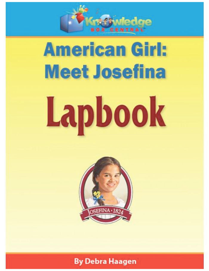 American Girl:  Meet Josefina Lapbook - PRINTED