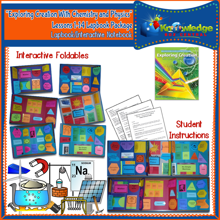 Apologia Exploring Creation with Chemistry & Physics Lapbook Package (Lessons 1-14)