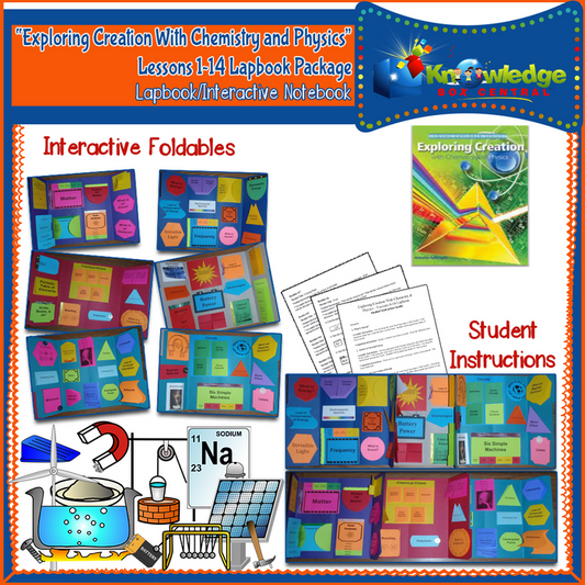 Apologia Exploring Creation with Chemistry & Physics Lapbook Package (Lessons 1-14)
