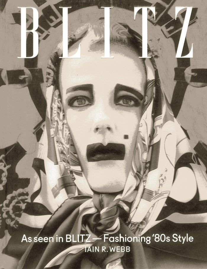As Seen in Blitz: Fashioning '80s Style