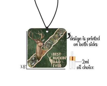 Best Buckin’ Dad Ever | Hunting Dad Car Air Freshener | 1314 Creations