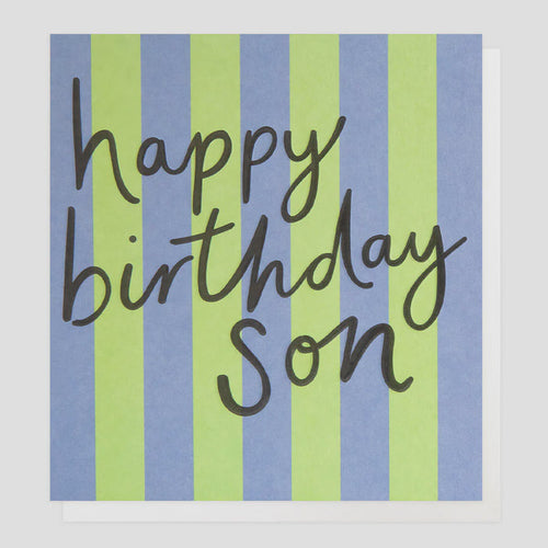 Caroline Gardner Happy Birthday Son Greetings Card