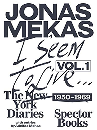 I Seem to Live: The New York Diaries 1950–1969, Volume 1
