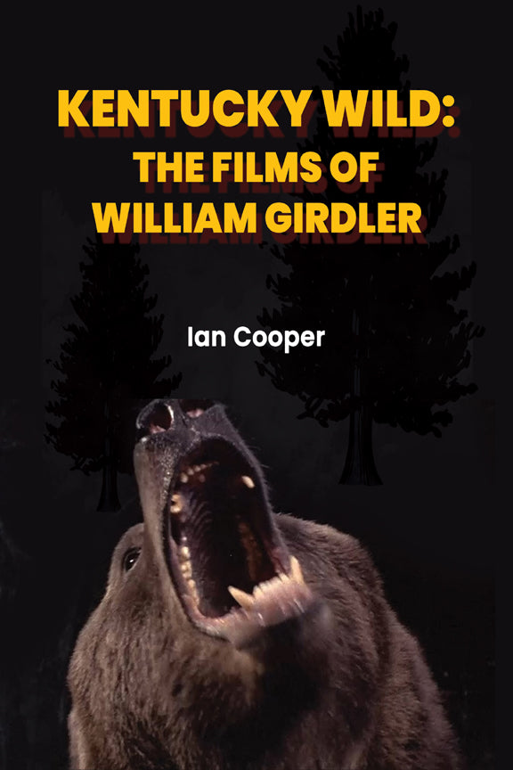 Kentucky Wild: The Films of William Girdler