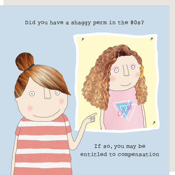 Rosie Made A Thing - Shaggy Perm Greetings Card