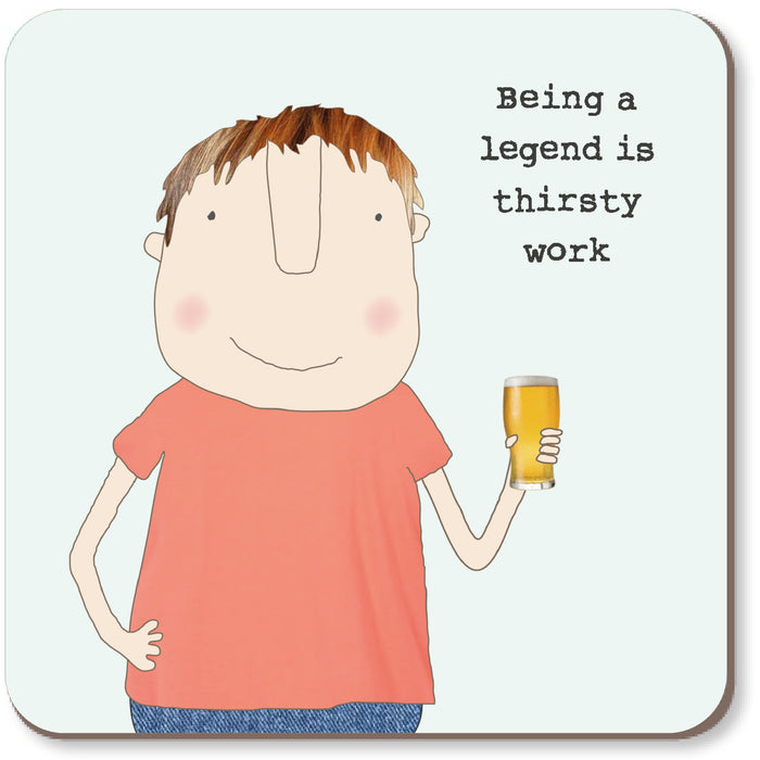 Rosie Made A Thing - Thirsty Work Coaster