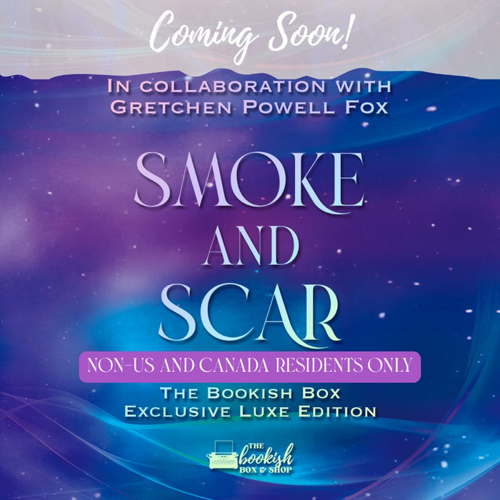 Smoke and Scar Special Edition Preorder – NON-US/CANADA RESIDENTS ONLY