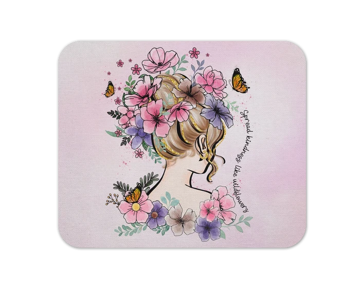 Spread Kindness Like Wildflowers Mouse Pad/ Motivational | Mouse Pad
