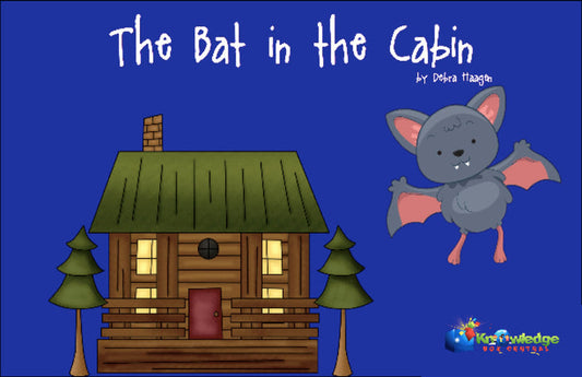 The Bat in the Cabin