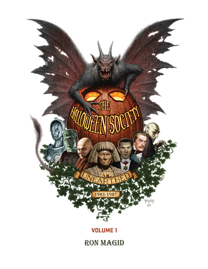 The Halloween Society Unearthed 1983-1987 Volume 1