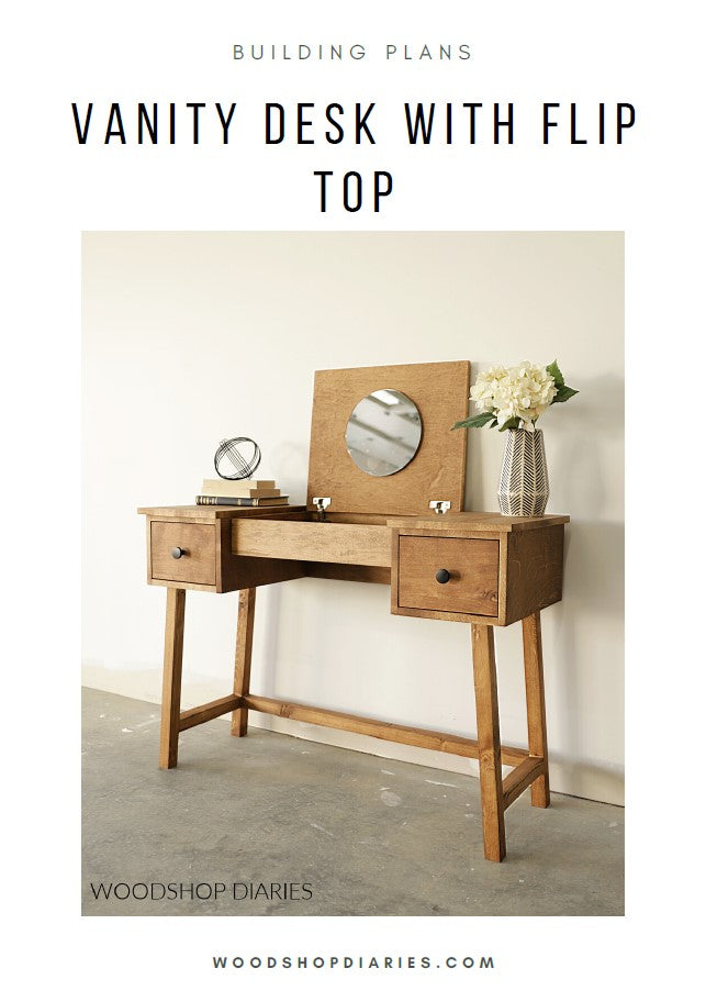 Vanity Desk with Flip Top Plans